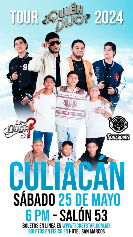 Boletos Culiacán "Quién Dijo" Tour